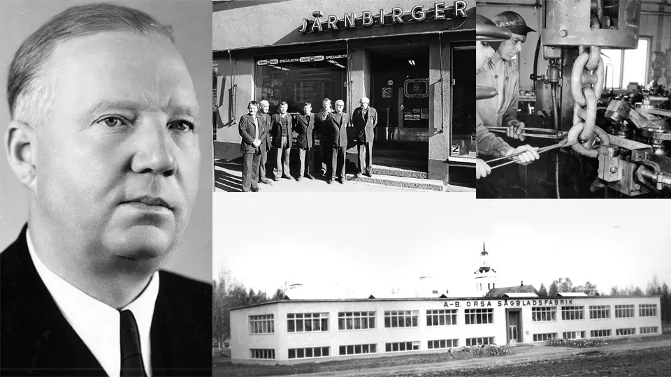 Birger Olsson, also known as Järnbirger (Iron-Birger) built an imperium with hardware stores, chain factory and together with Erik Timander Orsa sågbladsfabrik, Orsa saw-blade factory.